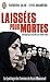 Laissées pour mortes by Fatiha Maamoura