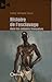 Histoire de l'esclavage dans les colonies françaises - histoire des diasporas