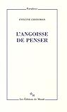 L'angoisse de penser