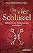 Die vier Schlüssel
