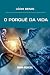 porqu da vida o Ed. 2020