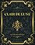 Clair De Lune by Guy de Maupassant