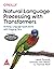 Natural Language Processing with Transformers: Building Language Applications with Hugging Face