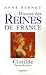 CLOTILDE: HISTOIRE DES REINES DE FRANCE