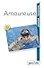 AMOUREUSE (French Edition)