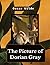 The Picture of Dorian Gray: by Oscar Wilde (French Edition)