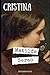 Cristina: Interessante ritratto di Matilde Serao di una donna che è l'opposto di lei + Piccola biografia e analisi (Classici dimenticati) (Italian Edition)