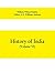 History of India (Volume VI) From the first European Settlements to the founding of the English East India Company