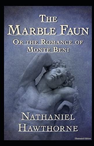 The Marble Faun: Bantam Classic Edition Fully