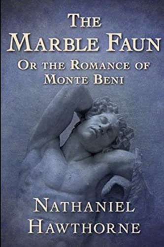 The Marble Faun Illustrated
