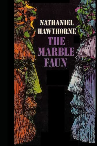 The Marble Faun Illustrated