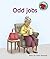 Odd jobs (Red Squirrel Phonics Level 4)