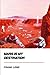 Mars Is My Destination [Didactic Press Paperbacks]