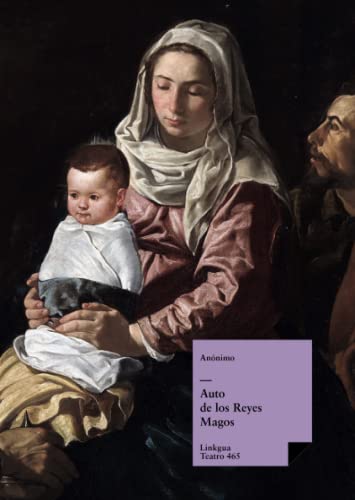 Auto de los reyes magos (Teatro) (Spanish Edition)