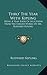 Thro' The Year With Kipling: Being A Year Book Of Selections From The Earlier Works Of Mr. Rudyard Kipling