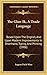 The Glan-Ik, A Trade Language: Based Upon The English, And Upon Modern Improvements In Shorthand, Typing And Printing (1906)