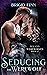 Seducing the Werewolf (Wils...