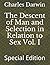 The Descent of Man and Selection in Relation to Sex Vol. I: Special Edition