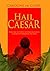 Hail Caesar