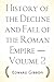 History of the Decline and Fall of the Roman Empire — Volume 2