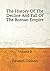 The History Of The Decline And Fall Of The Roman Empire: Volume 2: (Aberdeen Classics Collection)