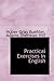 Practical Exercises in English
