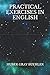 Practical Exercises in English