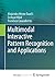 Multimodal Interactive Pattern Recognition and Applications