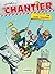 Le Chantier - tome 02: ... ...
