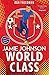 World Class (Jamie Johnson #5)