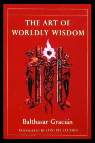 The Art of Worldly Wisdom