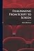 Film-making From Script to Screen