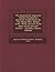The Boyhood of Algernon Charles Swinburne; Personal Recollections by His Cousin Mrs. Disney Leith. with Extracts from Some of His Private Letters - PR