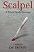 Scalpel: A Tale of Deadly Revenge