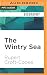 Wintry Sea, The