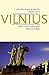 Vilnius: Geschichte und Ged...