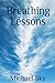 Breathing Lessons