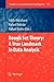 Rough Set Theory: A True Landmark in Data Analysis