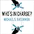 Who's in Charge?: Free Will and the Science of the Brain