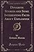 Dynamite Stories and Some Interesting Facts About Explosives (Classic Reprint)