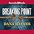 Breaking Point by Dana Haynes