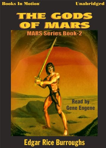 The Gods Of Mars by Edgar Rice Burroughs (Mars Series, Book 2) from Books In Motion.com