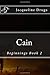 Cain: Beginnings Book 2 (Beginnings Series)
