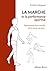 La marche et la performance...