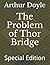 The Problem of Thor Bridge: Special Edition