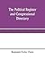 The political register and congressional directory: a statistical record of the federal officials, legislative, executive, and judicial, of the United States of America, 1776-1878