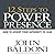 12 Steps to Power Presence Lib/E: How to Exert Your Authority to Lead