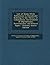 List of Books (with References to Periodicals) Relating to the Theory of Colonization, Government of Dependencies, Protectorates, and Related Topics -