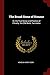 The Broad Stone of Honour: Or, the True Sense and Practice of Chivalry. the 2Nd Book, Tancredus