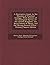 A Descriptive Guide to the Museum of Practical Geology: With Notices of the Geological Survey of the United Kingdom, the Royal School of Mines, and the Mining Record Office - Primary Source Edition